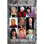 Ink and Paper Memories by Gary Drury Publishing; Barto, Susan C.; Lynch, Juliet R.; Hebert, Betty L.; Glassman, Sandra, 9781508831198