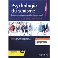 Psychologie du sexisme - Des strotypes du genre au harclement sexuel : Srie LMD by Klea Faniko; Benot Dardenne, 9782807331198