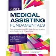 Kinn's Medical Assisting Fundamentals by Niedzwiecki, Brigitte, R.N.; Pepper, Julie; Weaver, P. Ann, 9780323551199
