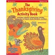 The Thanksgiving Activity Book by Schecter, Deborah, 9780439241199