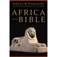 Africa and the Bible by Yamauchi, Edwin M., 9780801031199