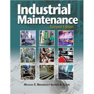 Industrial Maintenance by Brumbach, Michael; Clade, Jeffrey, 9781133131199