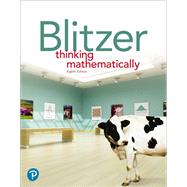 Thinking Mathematically [Rental Edition] by Blitzer, Robert F., 9780137551200
