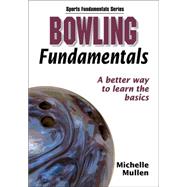 Bowling Fundamentals by Human Kinetics, 9780736051200