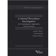 Criminal Procedure by Weaver, Russell; Burkoff, John; Hancock, Catherine; Friedland, Steve, 9781640201200