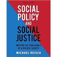 Social Policy and Social Justice by Michael Reisch, 9781793521200