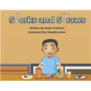 Sporks and Straws by Pritchett, Brian, 9798350971200