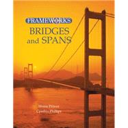 Bridges and Spans by Phillips,Cynthia, 9780765681201