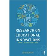 Research on Educational Innovations by Ellis; Arthur K., 9781138671201