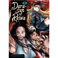 Dara-san of Reiwa, Vol. 2 by Tomotsuka, Haruomi; Neal, John; Eckerman, Alexis, 9798855411201