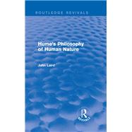Hume's Philosophy of Human Nature (Routledge Revivals) by Laird; John, 9780415721202