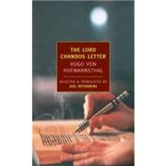 The Lord Chandos Letter And Other Writings by Von Hofmannsthal, Hugo; Banville, John; Rotenberg, Joel, 9781590171202