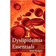 Dyslipidemia Essentials by Thompson, Donna, 9781632421203