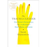 The Trauma Cleaner by Krasnostein, Sarah, 9781250101204