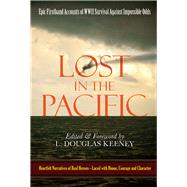 Lost in the Pacific by Keeney, L. Douglas, 9781619331204