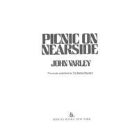 Picnic On Nearside by John Varley, 9780425071205