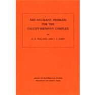 The Neumann Problem for the Cauchy-Riemann Complex by Folland, G. B., 9780691081205