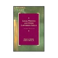 Legal Writing and Other Lawyering Skills by Schultz, Nancy Lusignan; Sirico, Louis J., 9780820531205
