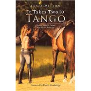 It Takes Two to Tango by Mitton, Tanja; Shoobridge, David, 9781504311205