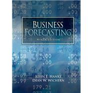 Business Forecasting by Hanke, John E.; Wichern, Dean, 9780132301206