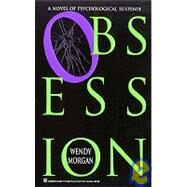 Obsession by Morgan, Wendy, 9780821751206