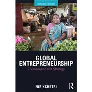 Global Entrepreneurship by Kshetri, Nir, 9781138311206