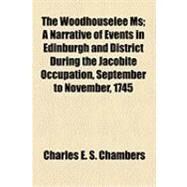 The Woodhouselee Ms by Chambers, Charles E. S.; Crichton, Patrick, 9781154531206