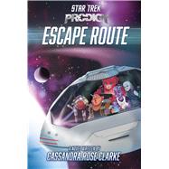 Escape Route by Clarke, Cassandra Rose, 9781665921206