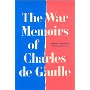 The War Memoirs by de Gaulle, Charles, 9781668061206