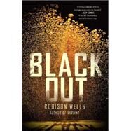 Blackout by Wells, Robison, 9780062311207