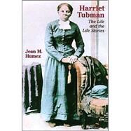 Harriet Tubman by Humez, Jean McMahon, 9780299191207
