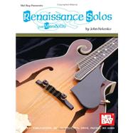 Mel Bay Presents Renaissance Solos for Mandolin by Holenko, John, 9780786651207