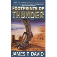 Footprints of Thunder by David, James F., 9781429911207