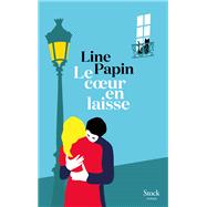Le coeur en laisse by Line Papin, 9782234091207