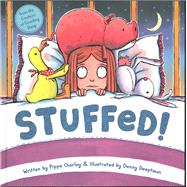 Stuffed! by Chorley, Pippa; Deeptown, Danny, 9789814841207