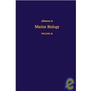 Advances in Marine Biology by Blaxter, J. H. S.; Russell, Frederick S. (CON); Yonge, Maurice, Sir (CON), 9780120261208
