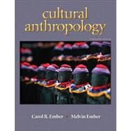 Cultural Anthropology by Ember, Carol R.; Ember, Melvin R., 9780205711208