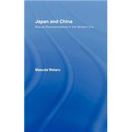 Japan and China by Wataru, Masuda; Fogel, Joshua A., 9780700711208