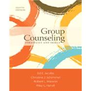 Bundle: Group Counseling: Strategies and Skills, 8th + CourseMate Printed Access Card, 8th Edition by Jacobs/Schimmel/Masson/Harvill, 9781305521209