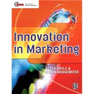 Innovation in Marketing by Doyle,Peter, 9780750641210