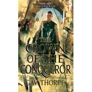 The Crown of the Conqueror by THORPE, GAVYOUNG, PAUL, 9780857661210