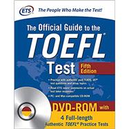 The Official Guide to the TOEFL Test with DVD-ROM by Educational Testing Service, 9781260011210