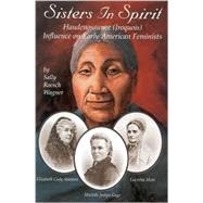 Sisters in Spirit by Wagner, Sally Roesch, 9781570671210