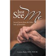 Just See Me by Buck, Carmen, 9781982201210
