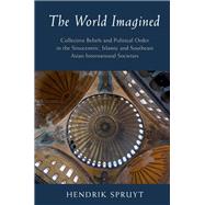 The World Imagined by Spruyt, Hendrik, 9781108491211