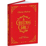 A Christmas Carol by Dickens, Charles; Rackham, Arthur, 9781606601211