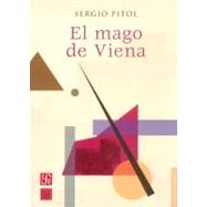 El Mago De Viena by Pitol, Sergio, 9789583801211