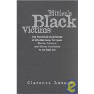 Hitler's Black Victims by Lusane, Clarence, 9780415931212