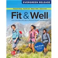 Fit & Well: Core Concepts and Labs in Physical Fitness and Wellness: 2026 Release [Rental Edition] by FAHEY, 9781266101212