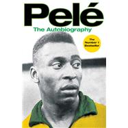 Pele: The Autobiography by Pel, 9781416511212